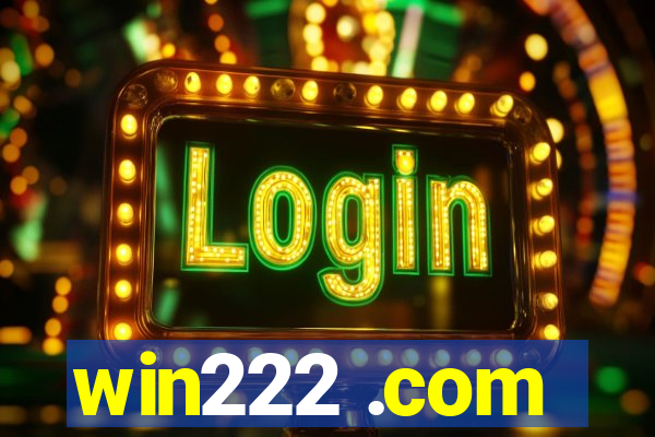 win222 .com